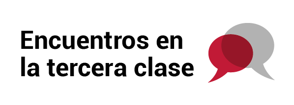 Encuentros en la Tercera Clase Encuentros en la Tercera Clase